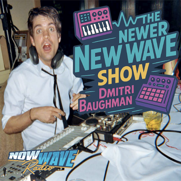 The Newer New Wave Show